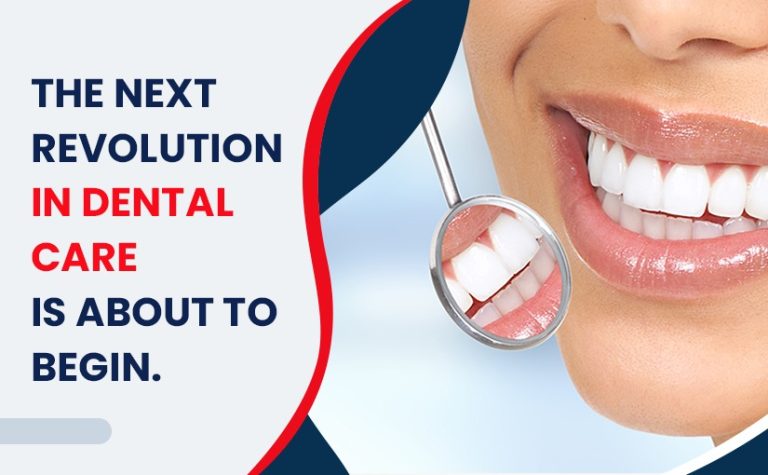 The next revolution in dental care is about to begin
