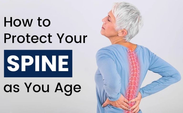 How to Protect Your Spine as You Age