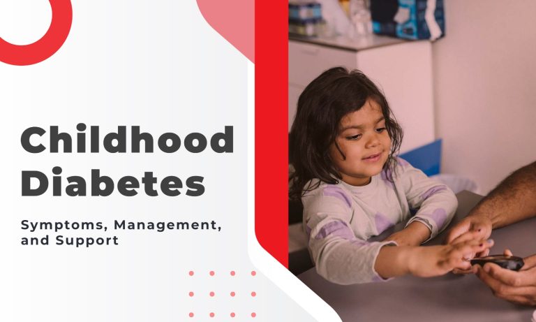 Childhood Diabetes: Symptoms, Management, and Support